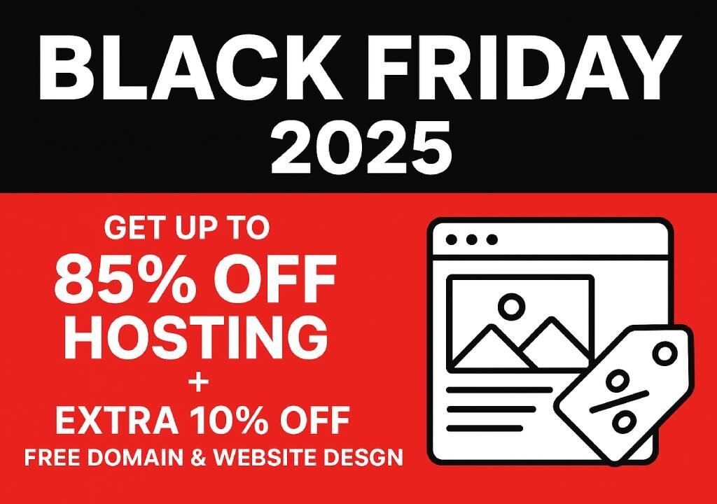 Black Friday Deals 2025: Get Up to 85% Off Hosting + Extra 10% OFF Code + FREE Domain & Website Design 1 Black Friday Deals 2025 Get Up to 85 Off Hosting Extra 10 OFF Code FREE Domain Website Design 1